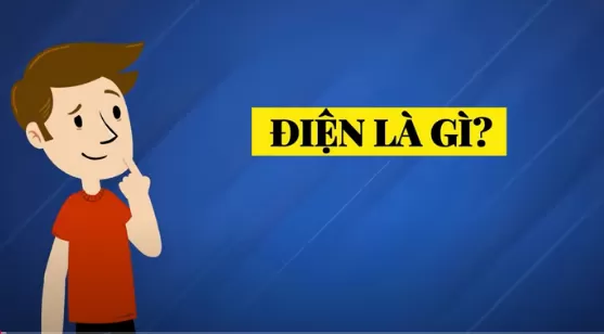 Điện là gì!!!